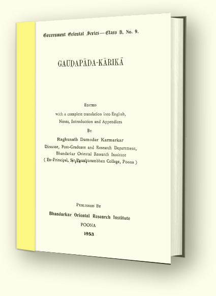 Gaudapada Karika (Translation and Notes)
