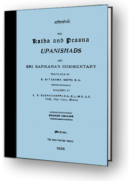 Katha and Prashna Bhashyas Translation by Sitarama Sastri