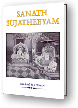Sanatsujatiyam - S. N. Sastri's translation and notes based on Bhashya